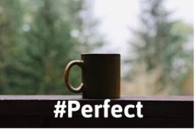 Coffee & perfect